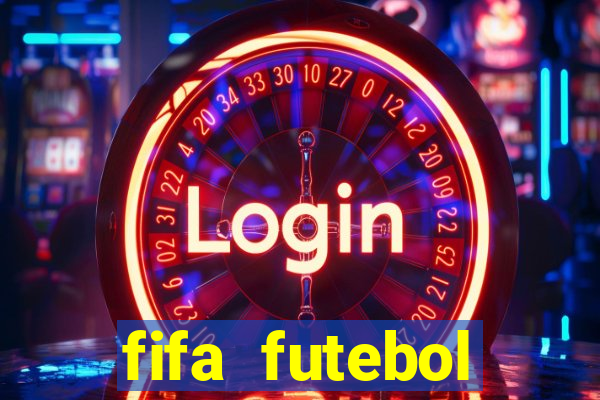 fifa futebol dinheiro infinito