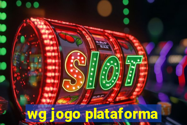 wg jogo plataforma