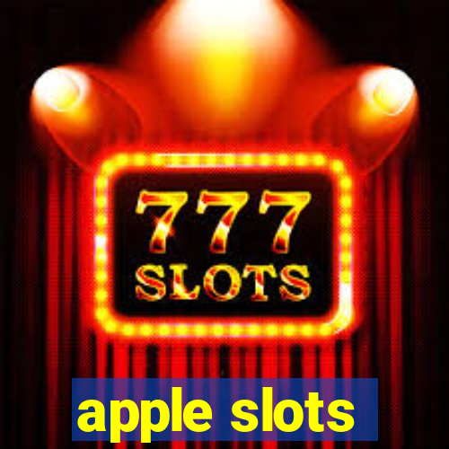 apple slots