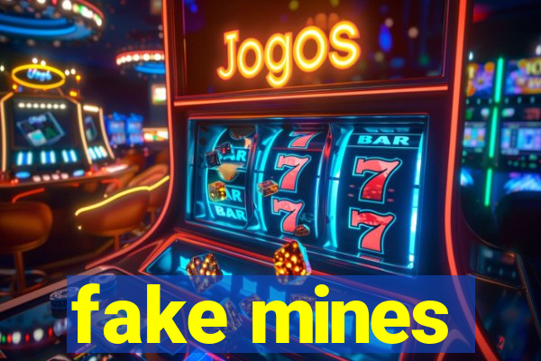 fake mines