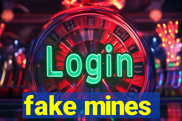 fake mines