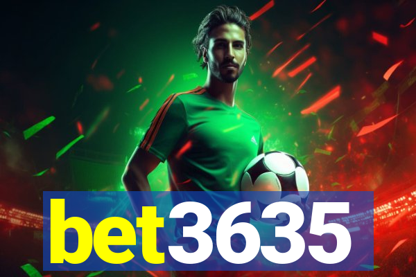 bet3635