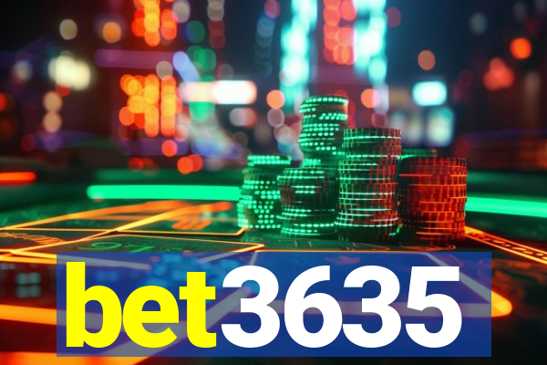 bet3635