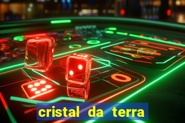 cristal da terra stardew valley