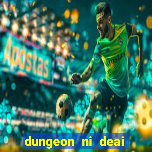 dungeon ni deai segunda temporada dublado