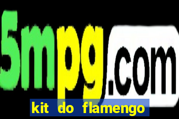 kit do flamengo 2019 dls 19