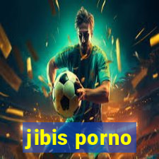 jibis porno