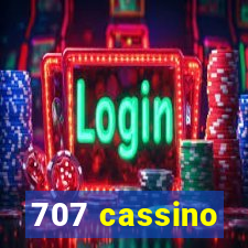 707 cassino