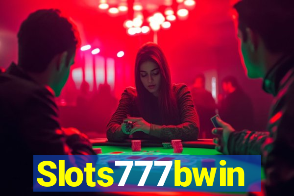 Slots777bwin