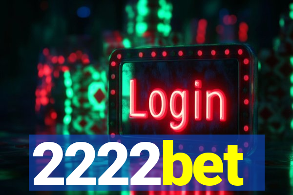 2222bet