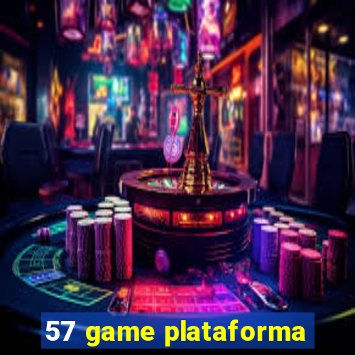 57 game plataforma