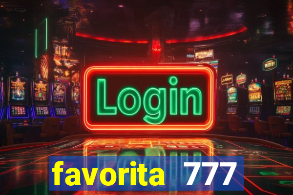 favorita 777 plataforma login