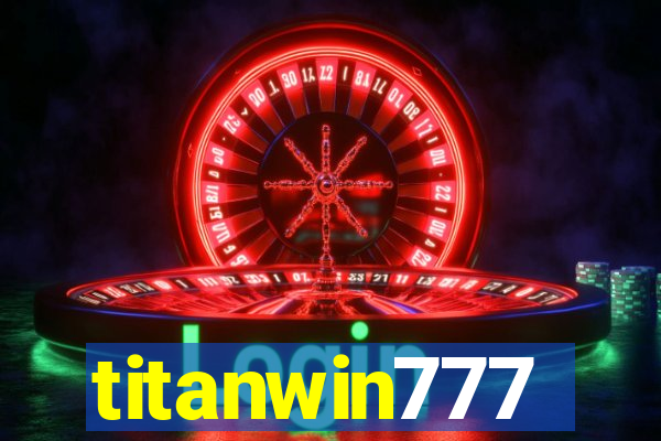 titanwin777