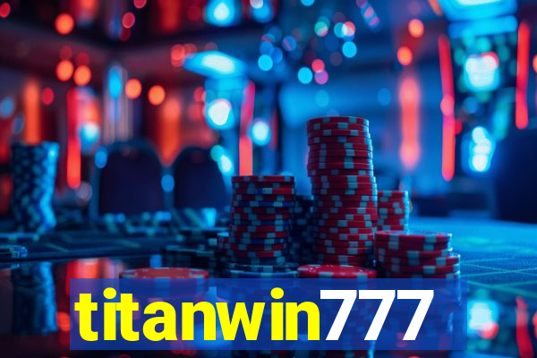 titanwin777