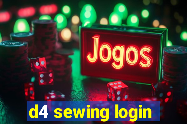 d4 sewing login