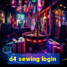 d4 sewing login