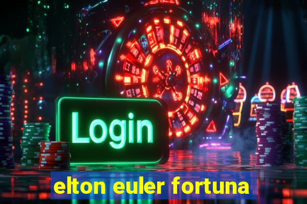 elton euler fortuna