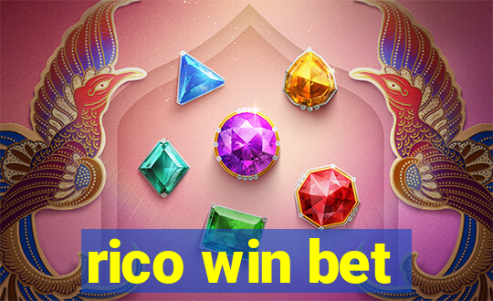 rico win bet