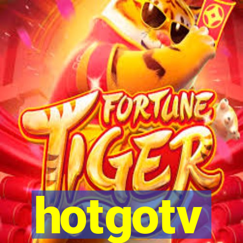 hotgotv