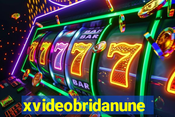 xvideobridanunes