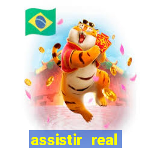 assistir real madrid ao vivo, multicanais