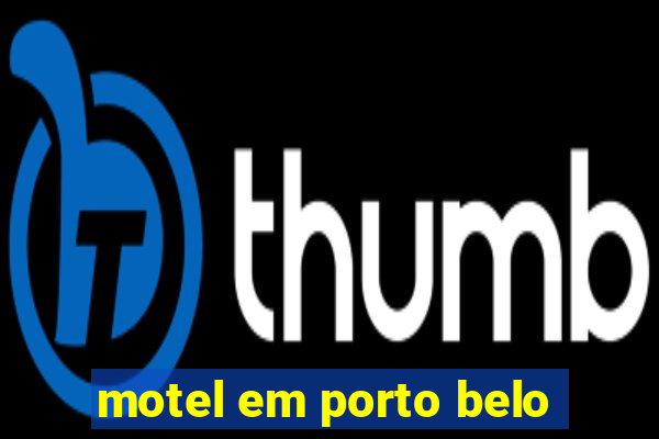 motel em porto belo