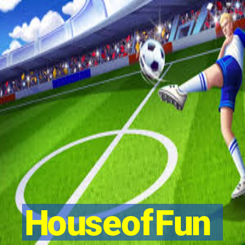 HouseofFun