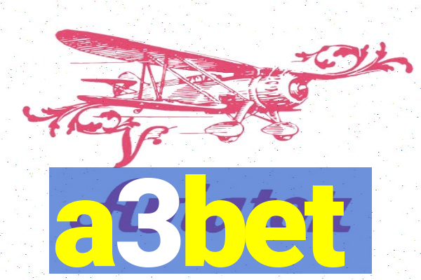 a3bet