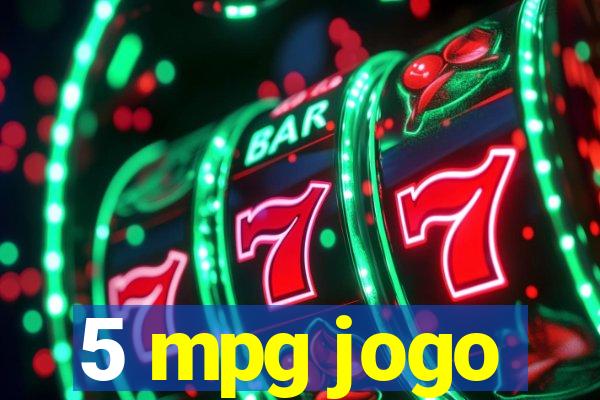 5 mpg jogo