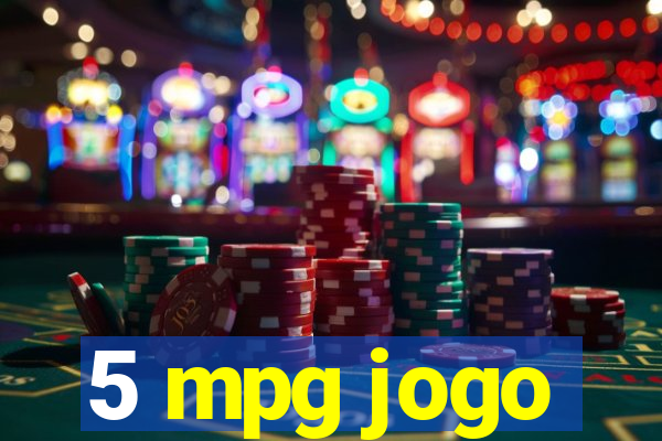 5 mpg jogo