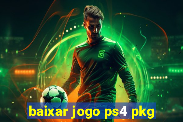 baixar jogo ps4 pkg