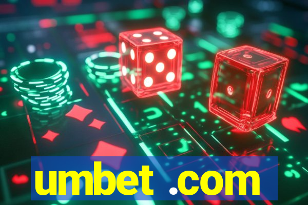 umbet .com