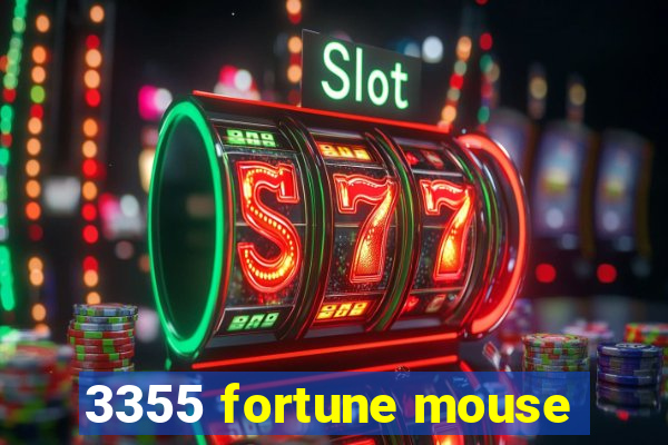 3355 fortune mouse