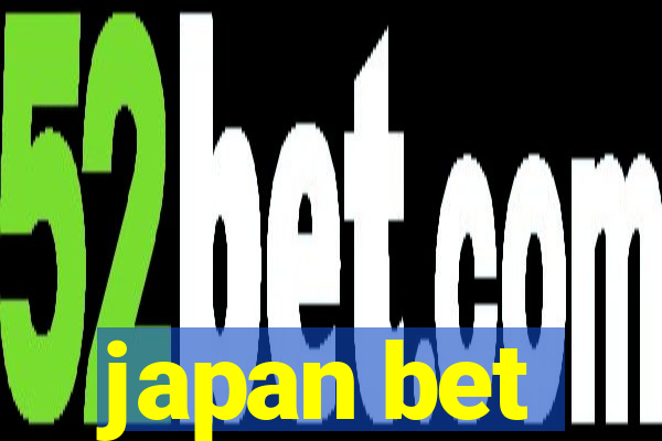 japan bet