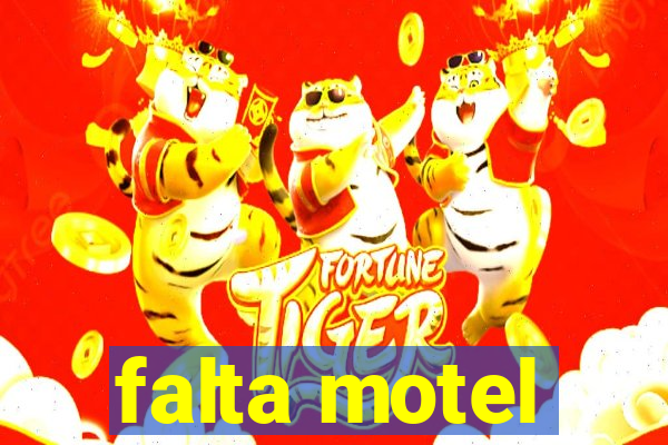 falta motel