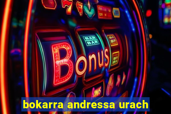 bokarra andressa urach