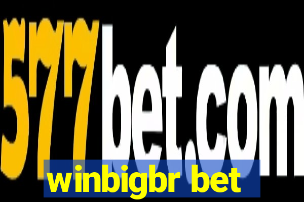 winbigbr bet