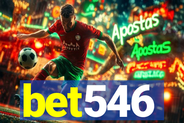 bet546