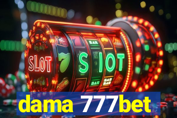 dama 777bet