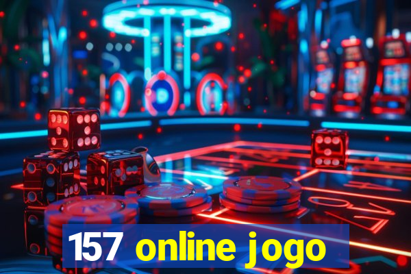 157 online jogo