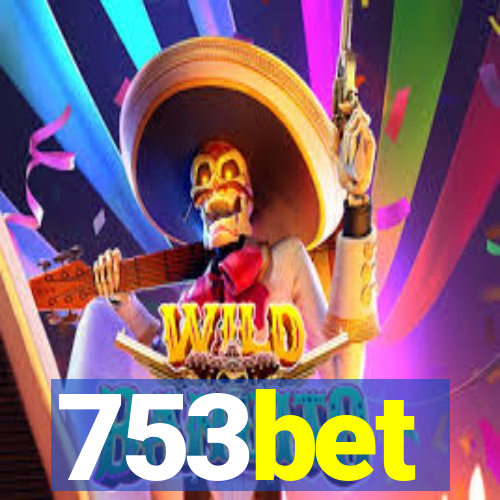 753bet