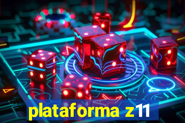 plataforma z11