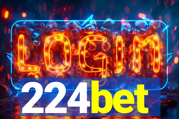 224bet