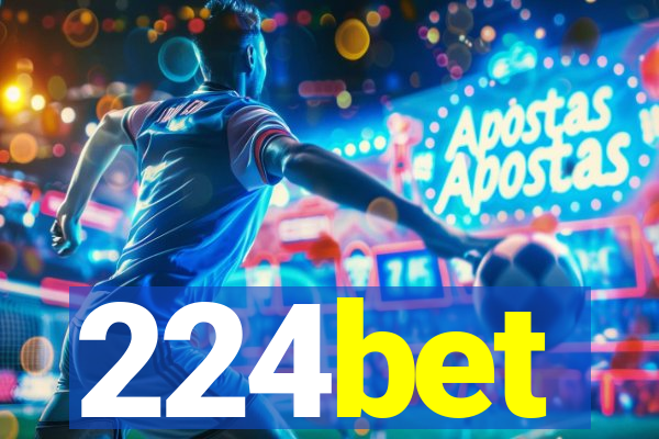 224bet