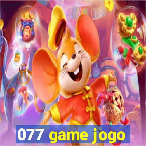 077 game jogo