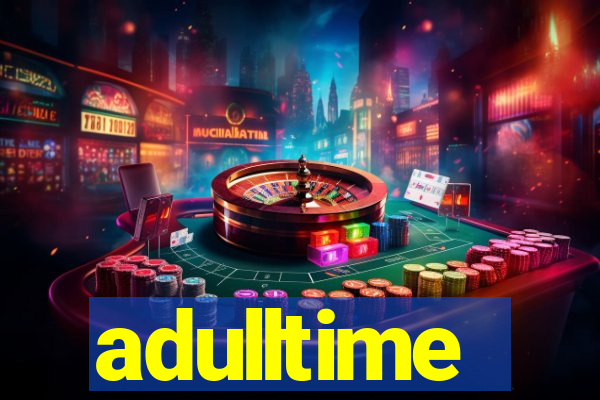 adulltime