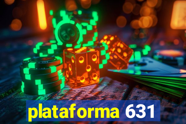 plataforma 631