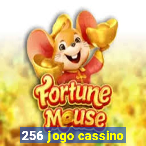 256 jogo cassino