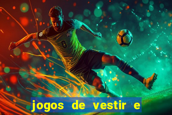 jogos de vestir e maquiar 360