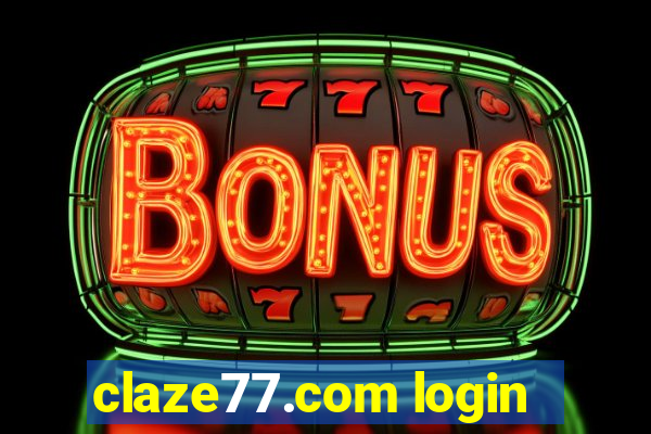 claze77.com login